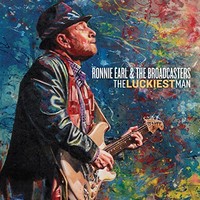 Ronnie Earl & The Broadcasters, The Luckiest Man