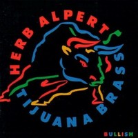 Herb Alpert & The Tijuana Brass, Bullish