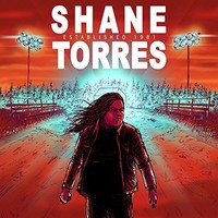 Shane Torres, Established 1981