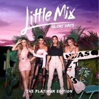 Little Mix, Glory Days: The Platinum Edition