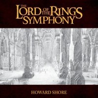 Howard Shore, The Lord Of The Rings Symphony