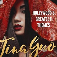 Tina Guo, Hollywood's Greatest Themes