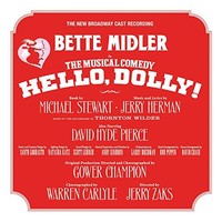 Bette Midler, Hello, Dolly! (New Broadway Cast Recording)