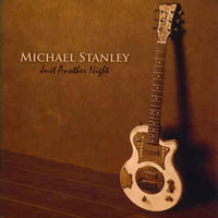 Michael Stanley, Just Another Night