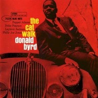 Donald Byrd, The Cat Walk