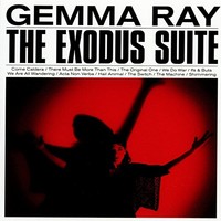 Gemma Ray, The Exodus Suite