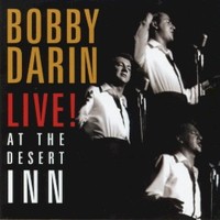 Bobby Darin, Bobby Darin Live! At the Desert Inn