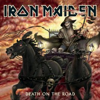 Iron Maiden, Death on the Road