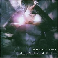 Shola Ama, Supersonic
