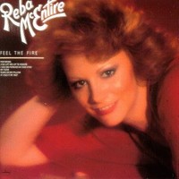 Reba McEntire, Feel The Fire