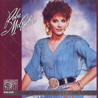 Reba McEntire, Have I Got A Deal For You