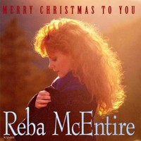 Reba McEntire, Merry Christmas to you