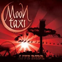 Moon Taxi, Live Ride