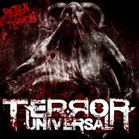 Terror Universal, Reign of Terror