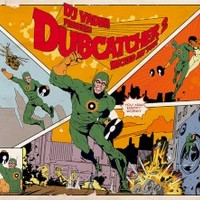 DJ Vadim, Dubcatcher 2: Wicked My Yout