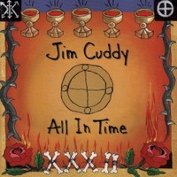 Jim Cuddy, All In Time