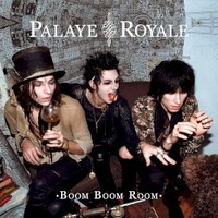 Palaye Royale, Boom Boom Room (Side A)