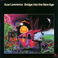 Azar Lawrence, Bridge into the New Age