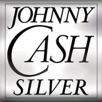 Johnny Cash, Silver