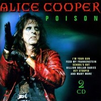 Alice Cooper, Poison 2CD