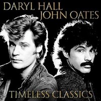 Daryl Hall & John Oates, Timeless Classics