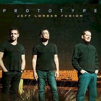 Jeff Lorber Fusion, Prototype