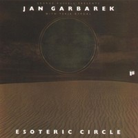 Jan Garbarek, Esoteric Circle (With Terje Rypdal)