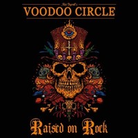 Voodoo Circle, Raised on Rock