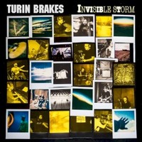Turin Brakes, Invisible Storm