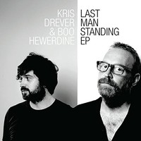 Kris Drever & Boo Hewerdine, Last Man Standing