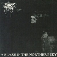 Darkthrone, A Blaze in the Northern Sky