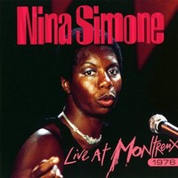 Nina Simone, Live At Montreux 1976