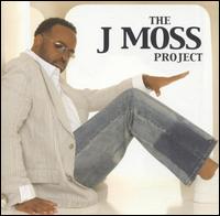 J. Moss, J. Moss Project