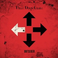 Three Days Grace, Outsider