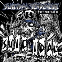 Suicidal Tendencies, Get Your Fight On!