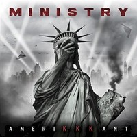 Ministry, AmeriKKKant