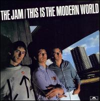 The Jam, This Is The Modern World