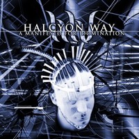 Halcyon Way, A Manifesto For Domination