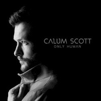 Calum Scott, Only Human