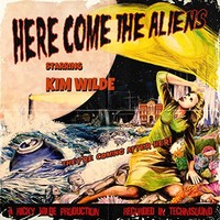 Kim Wilde, Here Come the Aliens