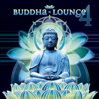 Various Artists, Buddha Lounge 4