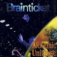 Brainticket, Alchemic Universe