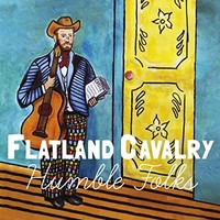 Flatland Cavalry, Humble Folks