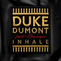 Duke Dumont, Inhale (feat. Ebenezer)