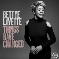 Bettye LaVette, Things Have Changed