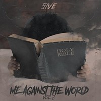 5ive, Me Against the World, Vol. 2