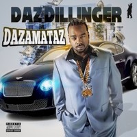 Daz Dillinger, Dazamataz