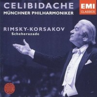 Sergeu Celibidache, Munchner Philharmoniker, Rimsky-Korsakov: Scheherazade