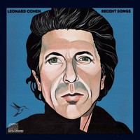 Leonard Cohen, Recent Songs