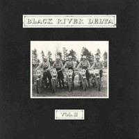 Black River Delta, Vol. II